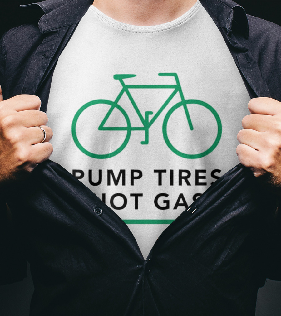 Pump Tires Not Gas Bicycle Green Outline Graphic T-Shirt