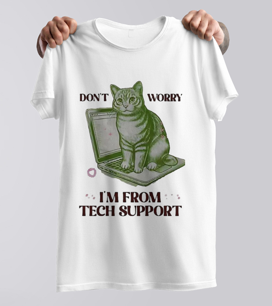 Don't Worry I'm From Tech Support Cat Laptop T-Shirt