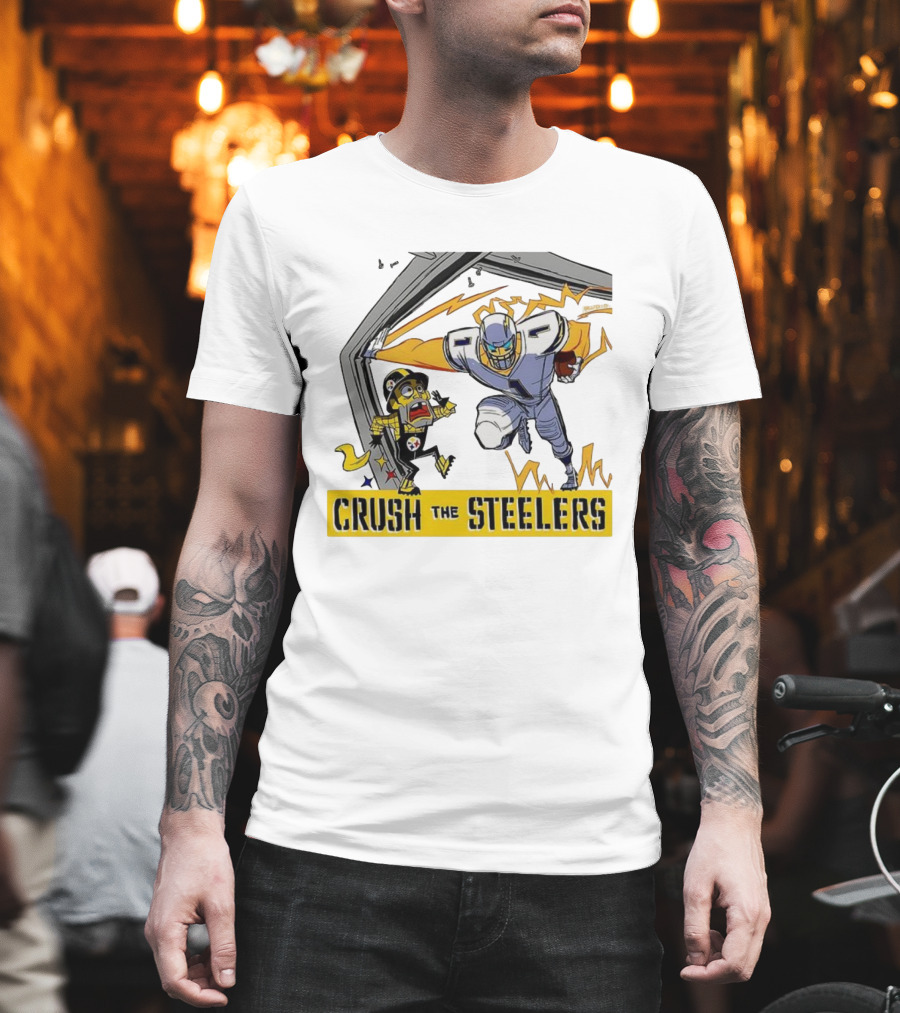 Los Angeles Chargers Vs Pittsburgh Steelers NFL 2025 Crush The Steelers T-Shirt