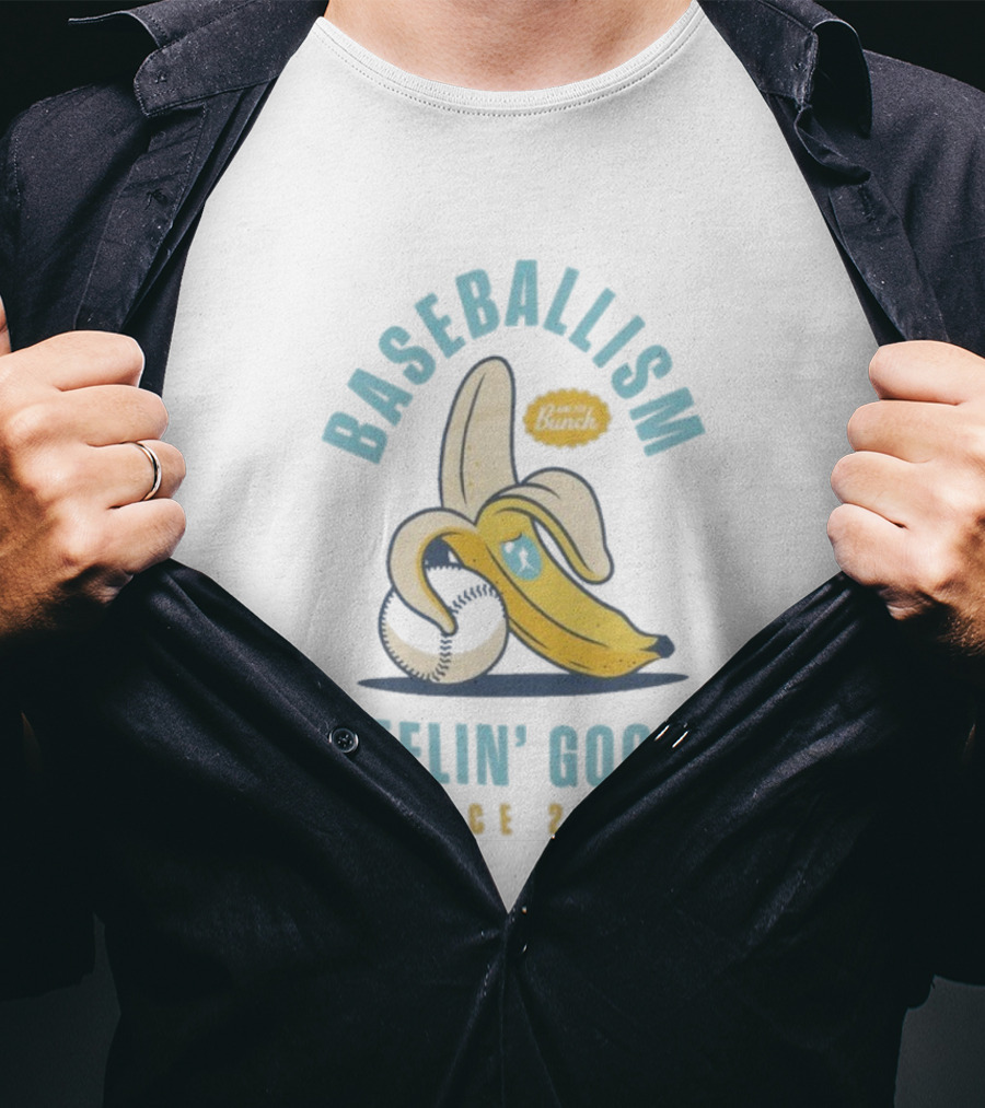 Baseballism Banana Peelin' Good Since 2006 Best Of The Bunch T-Shirt