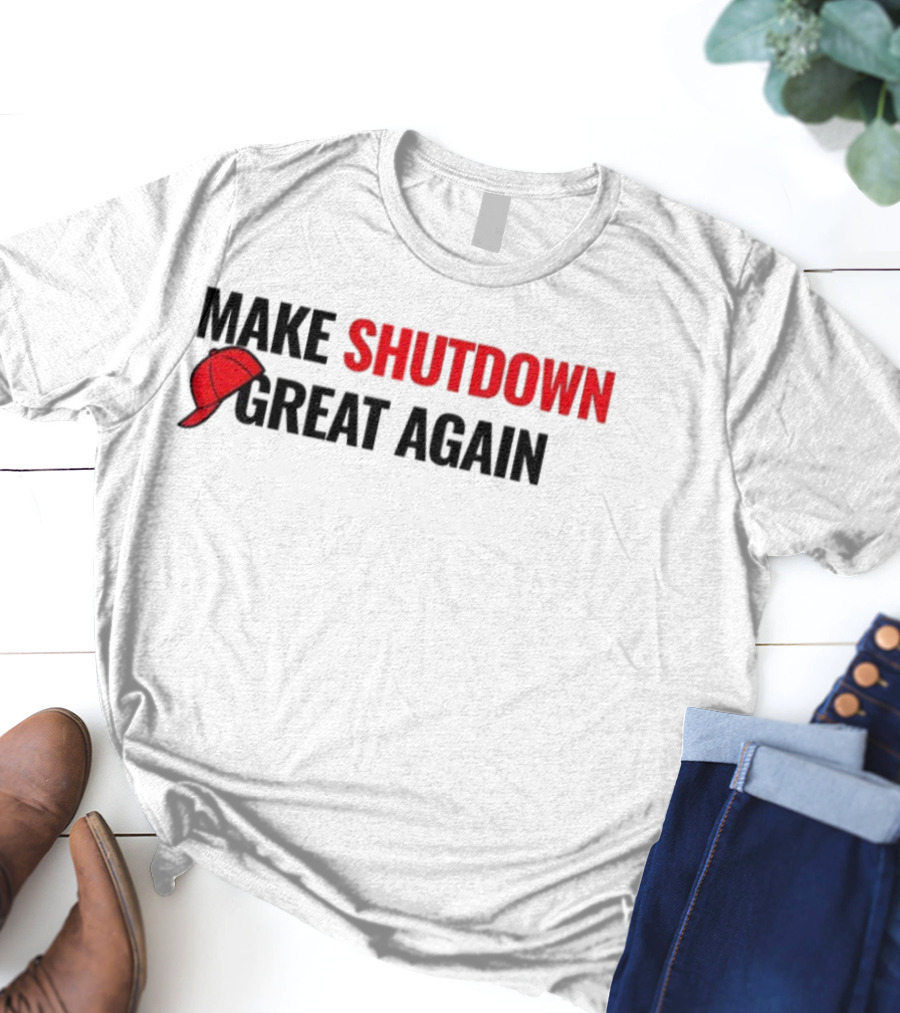 Make Shutdown Great Again Government Shutdown 2025 Red Hat T-Shirt