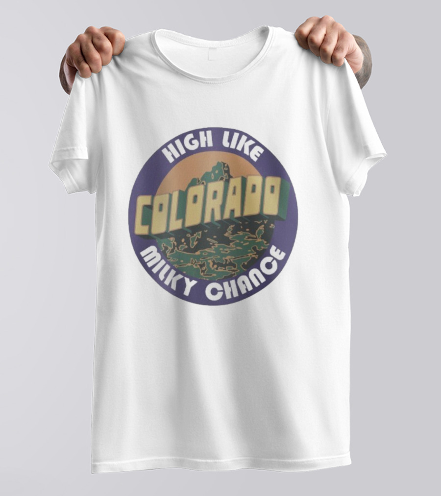 High Like Colorado Milky Chance Circular Mountain Design T-Shirt