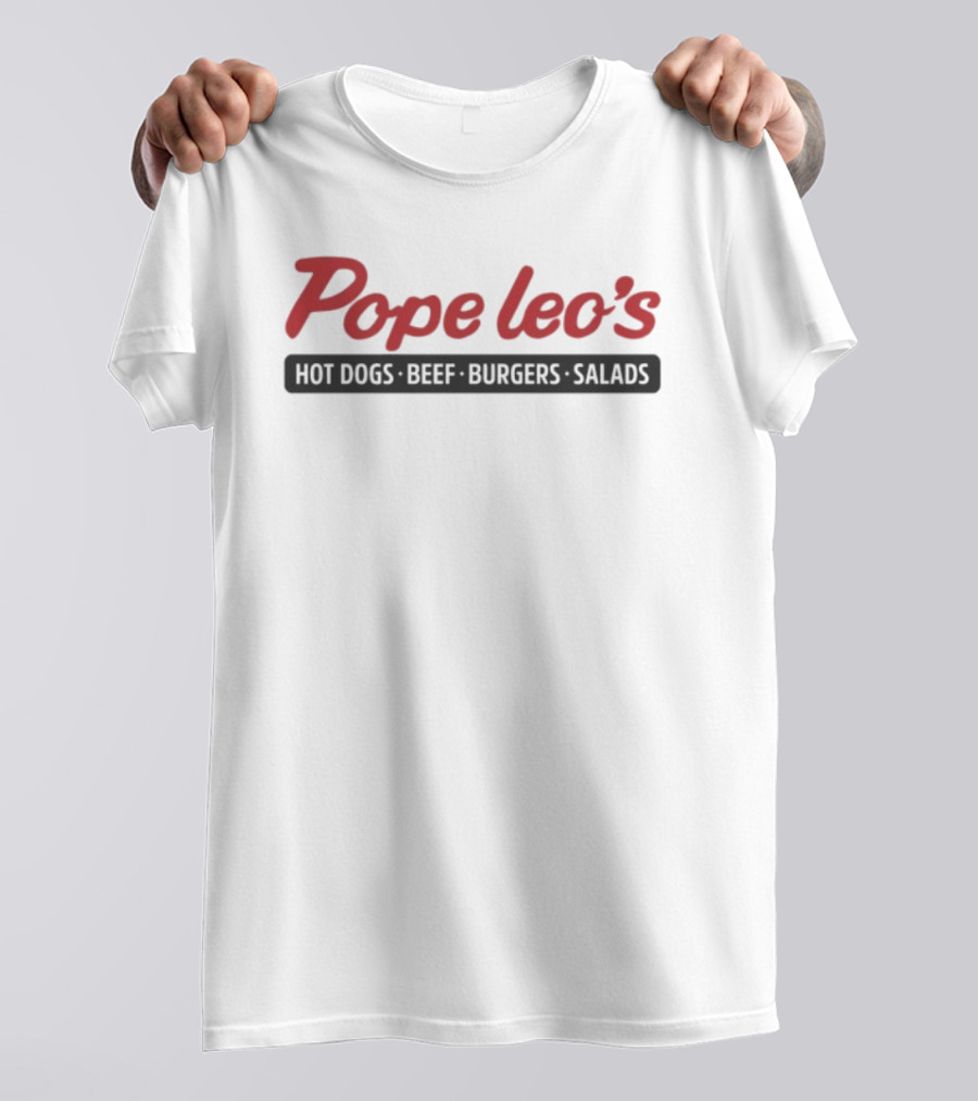 Pope Leo’s Hot Dogs Beef Burgers Salads Classic Logo T-Shirt