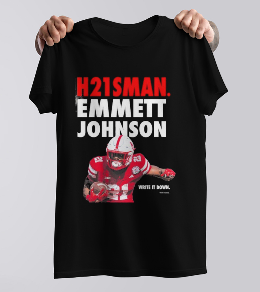 H21sman Emmett Johnson Write It Down Nebraska Cornhuskers T-Shirt