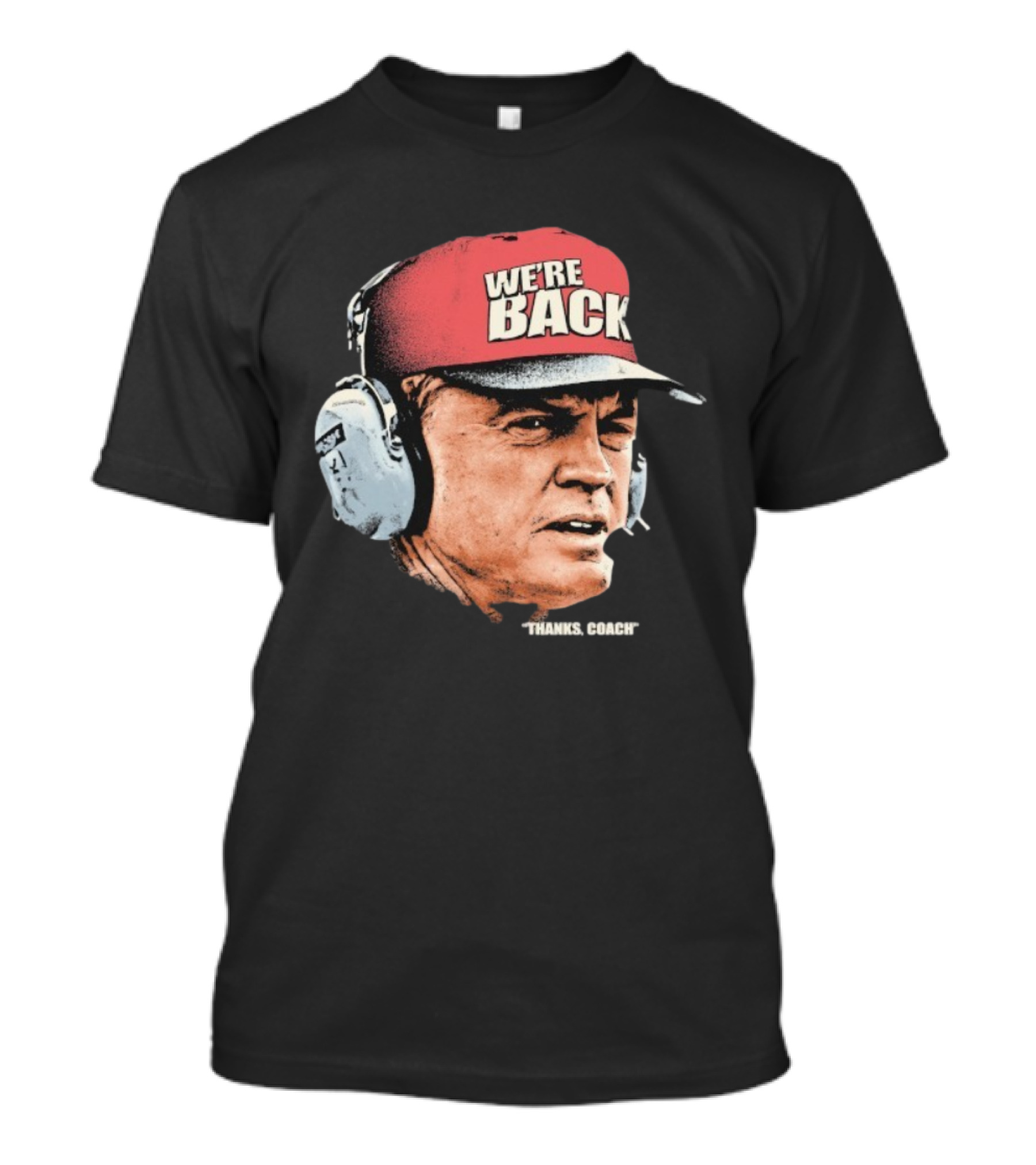Matt Rhule We’re Back Thanks Coach Nebraska Cornhuskers Headset T-Shirt