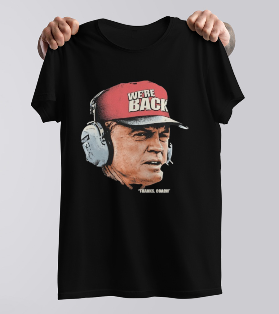 Matt Rhule We’re Back Thanks Coach Nebraska Cornhuskers Headset T-Shirt