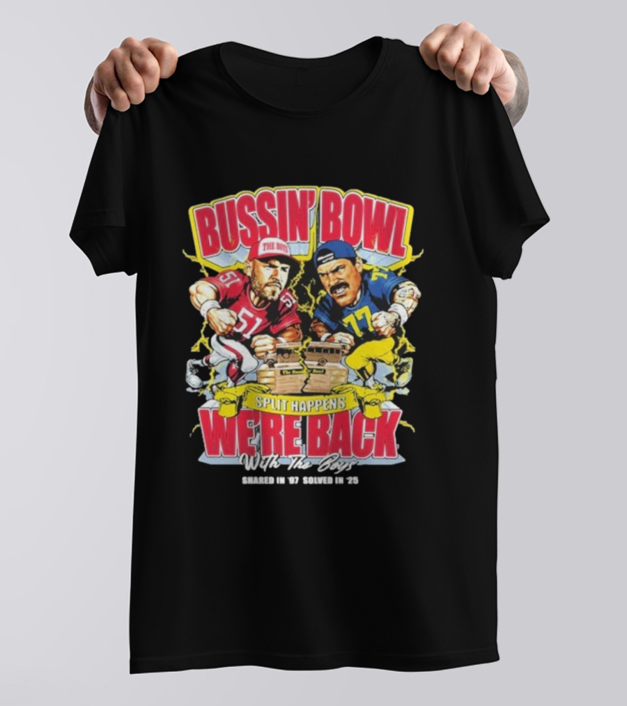 Bussin’ Bowl We’re Back Nebraska Cornhuskers Vs Michigan Wolverines Split Happens Shared In ’97 Solved In 2025 T-Shirt