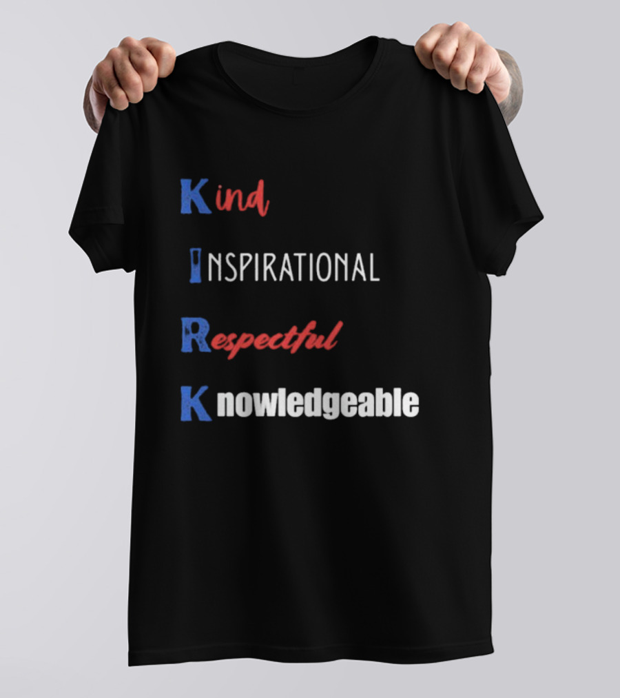 Kind Inspirational Respectful Knowledgeable Charlie Kirk T-Shirt