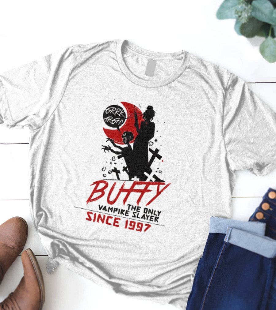 Buffy The Only Vampire Slayer Since 1997 T-Shirt