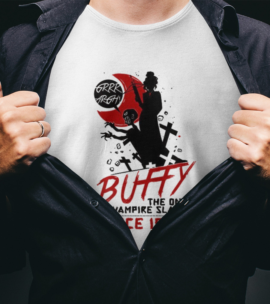Buffy The Only Vampire Slayer Since 1997 T-Shirt