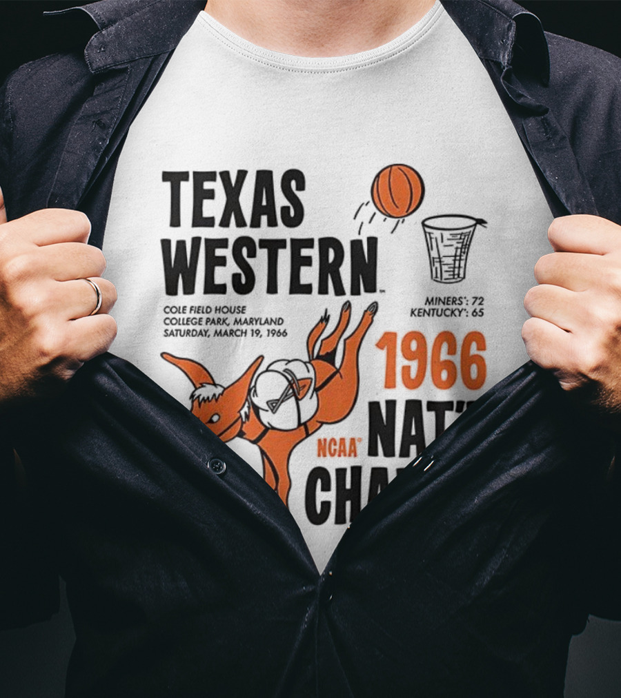 Texas Western 1966 NCAA Nat'l Champs Defeat Kentucky Miners 72-65 T-Shirt