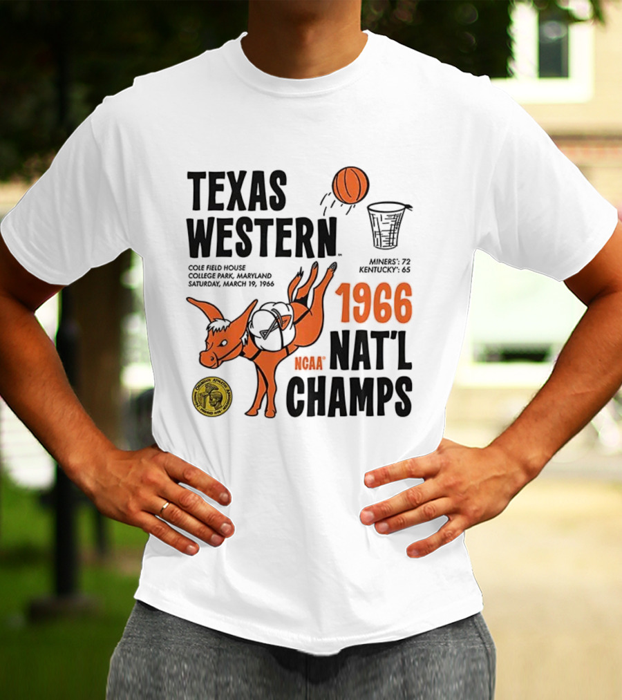 Texas Western 1966 NCAA Nat'l Champs Defeat Kentucky Miners 72-65 T-Shirt