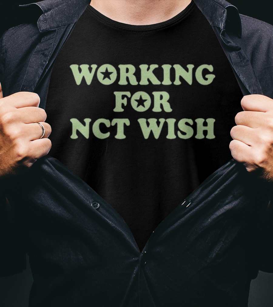 Working For NCT Wish Star T-Shirt
