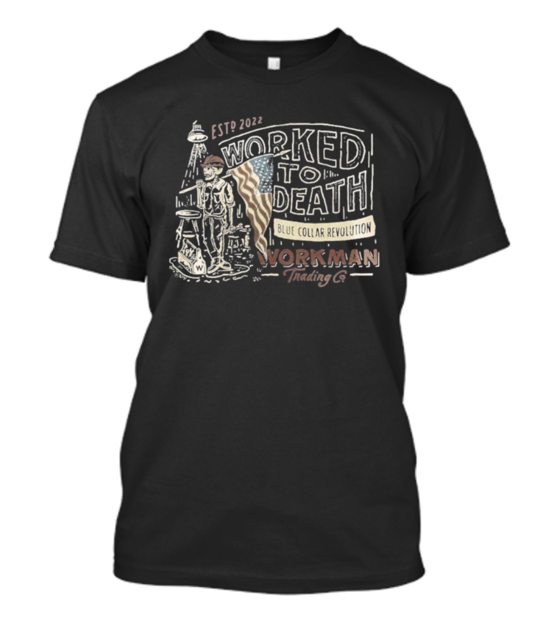 Established 1776 Worked To Death Revolution Workman Blue Collar Skeleton T-Shirt