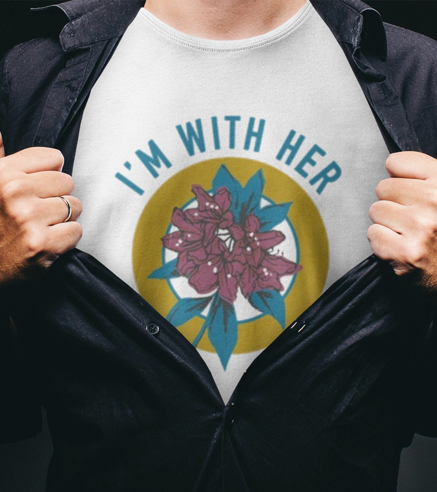 I’m With Her Rhododendron Flower Circle Design T-Shirt