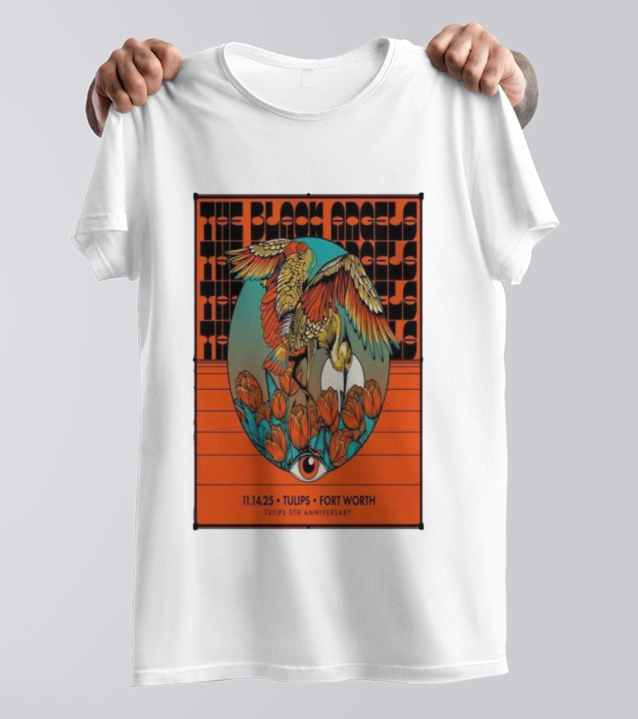 The Black Angels Tulips 5th Anniversary Fort Worth November 14 2025 T-Shirt