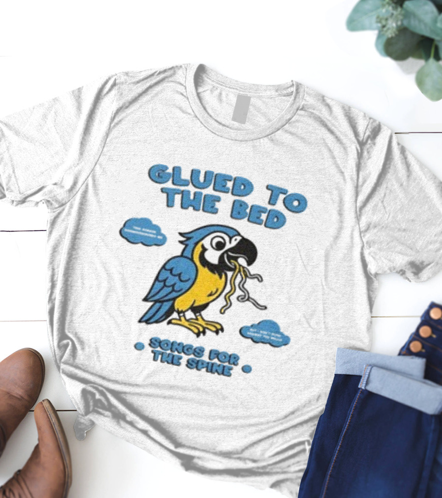 Glued To The Bed Parrot Songs For The Spine Cloudy Art T-Shirt