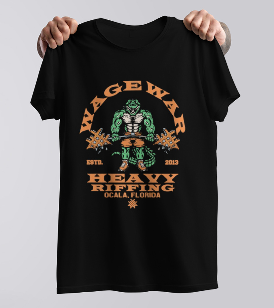 Wage War Heavy Riffing Ocala Florida Est 2013 Gator Bodybuilding Power T-Shirt