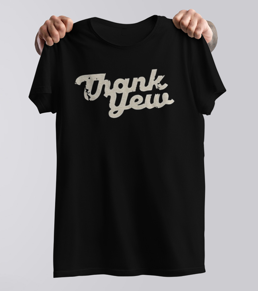 Thank Yew Morgan Wallen Country Music Fan Apparel T-Shirt