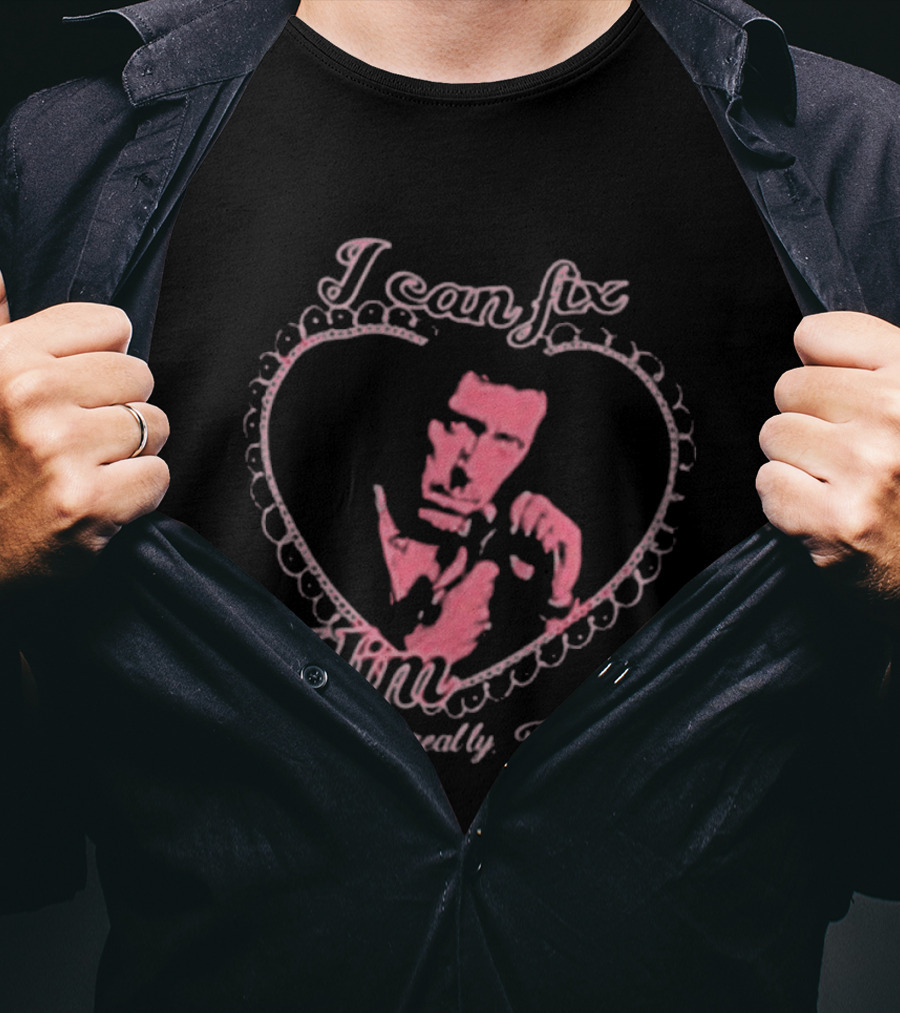 I Can Fix Him Dr Gregory Heart Motif No Really I Can T-Shirt