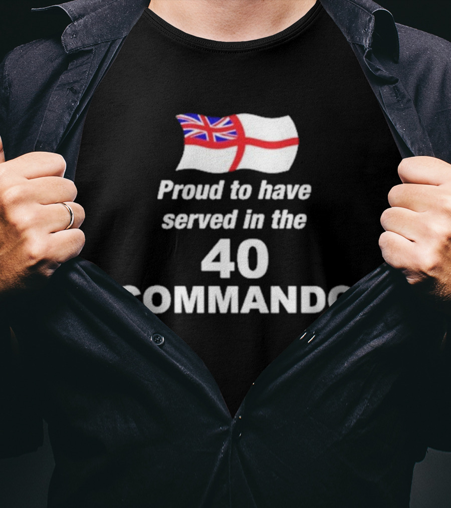 Proud To Have Served In The 40 Commando Union Jack Flag T-Shirt