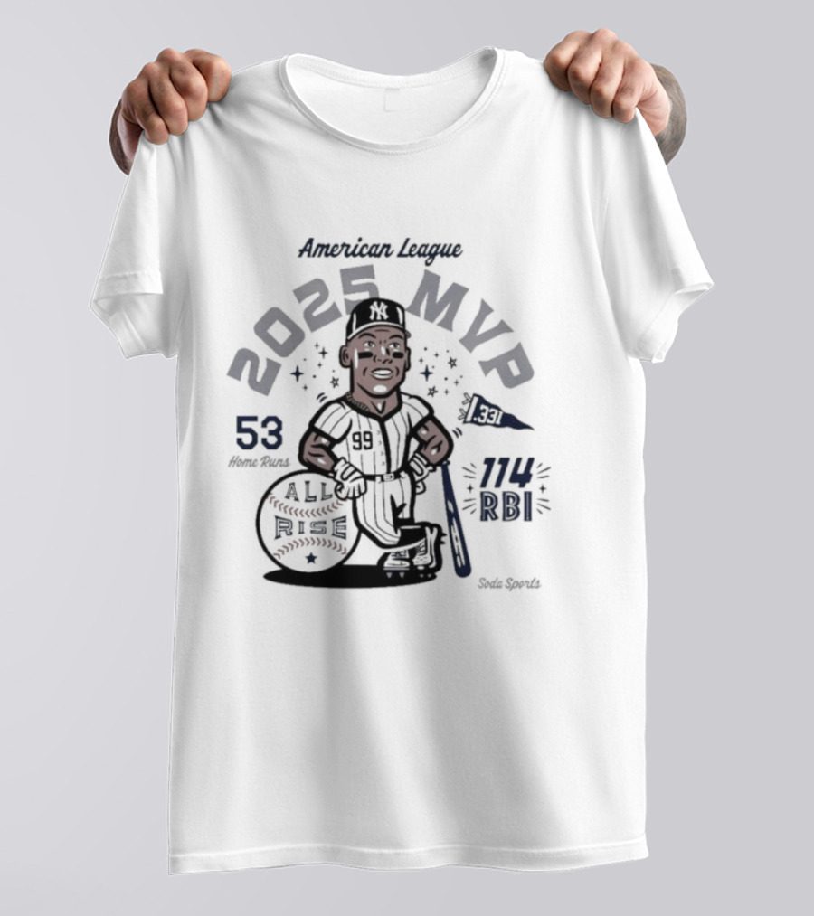 American League 2025 MVP Aaron Judge 53 Home Runs 114 RBI All Rise T-Shirt