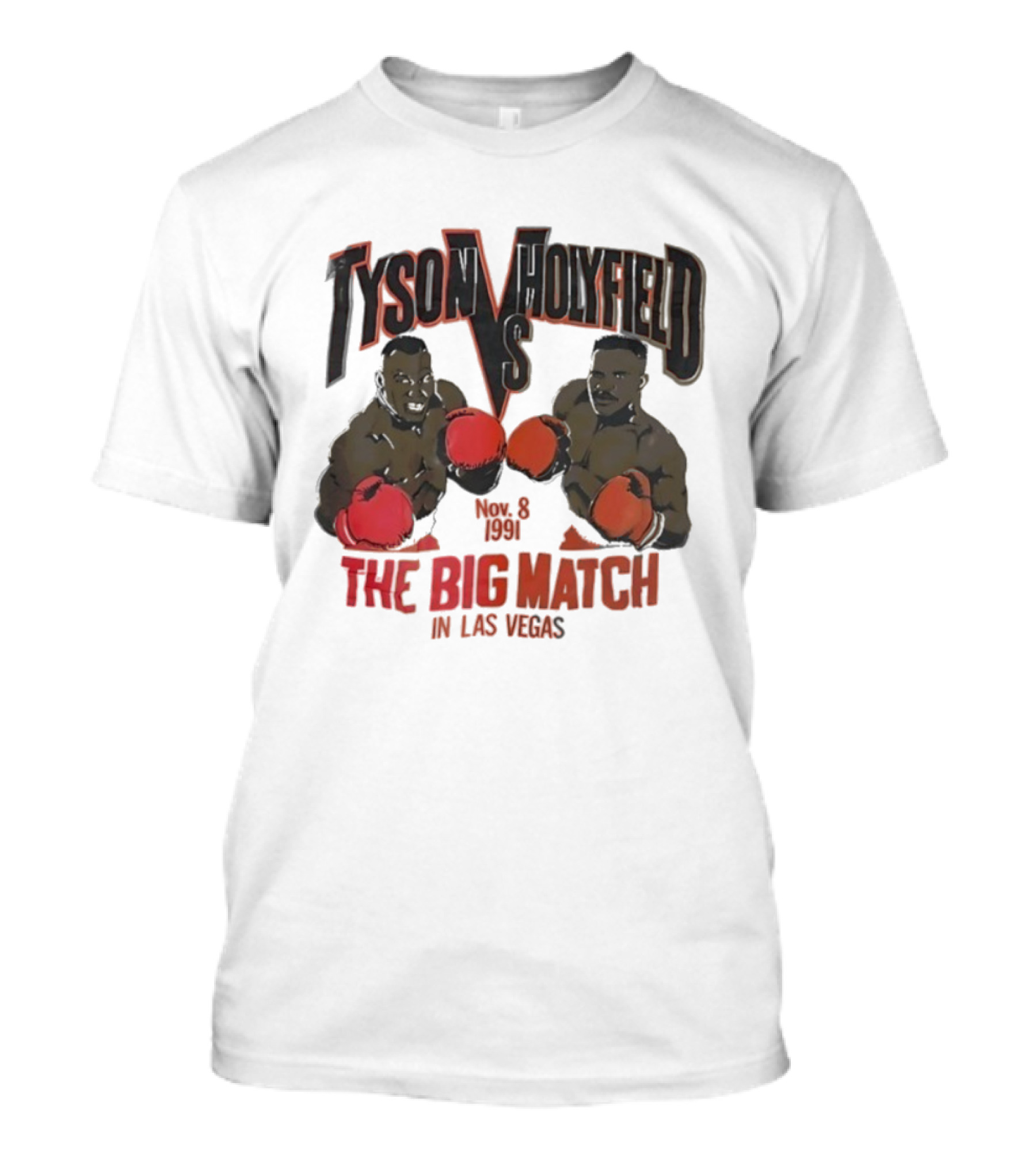 Tyson Vs Holyfield Nov 8 1991 The Big Match In Las Vegas T-Shirt