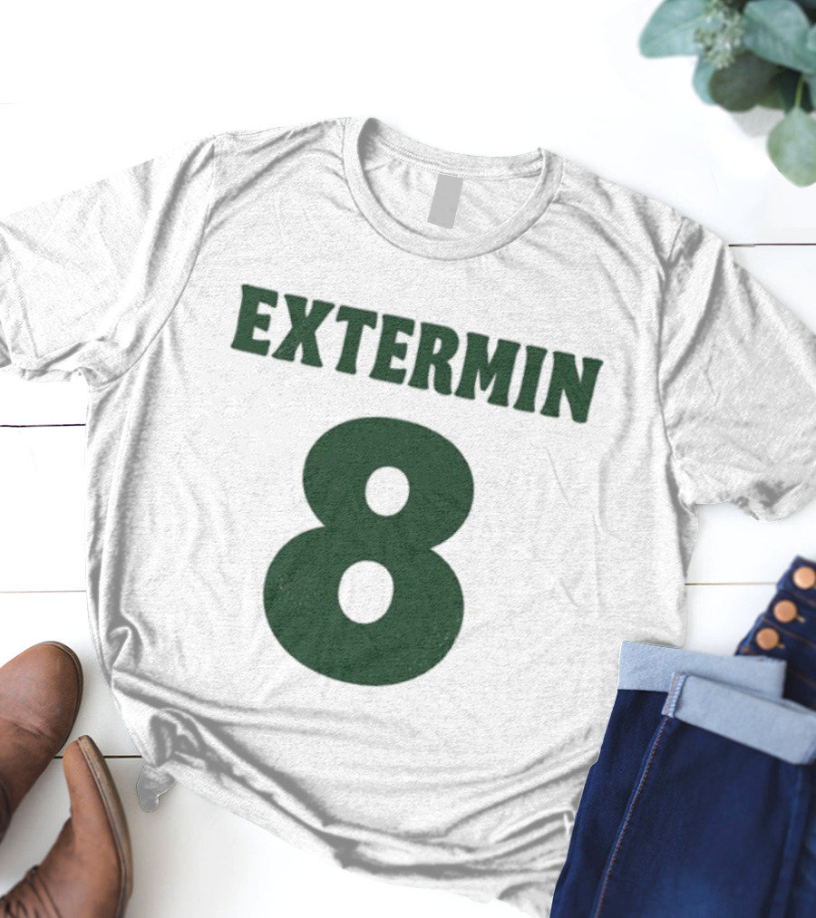 Extermin 8 Signs Of The Swarm Exterminators Text Don’t Call Bunning Noise T-Shirt