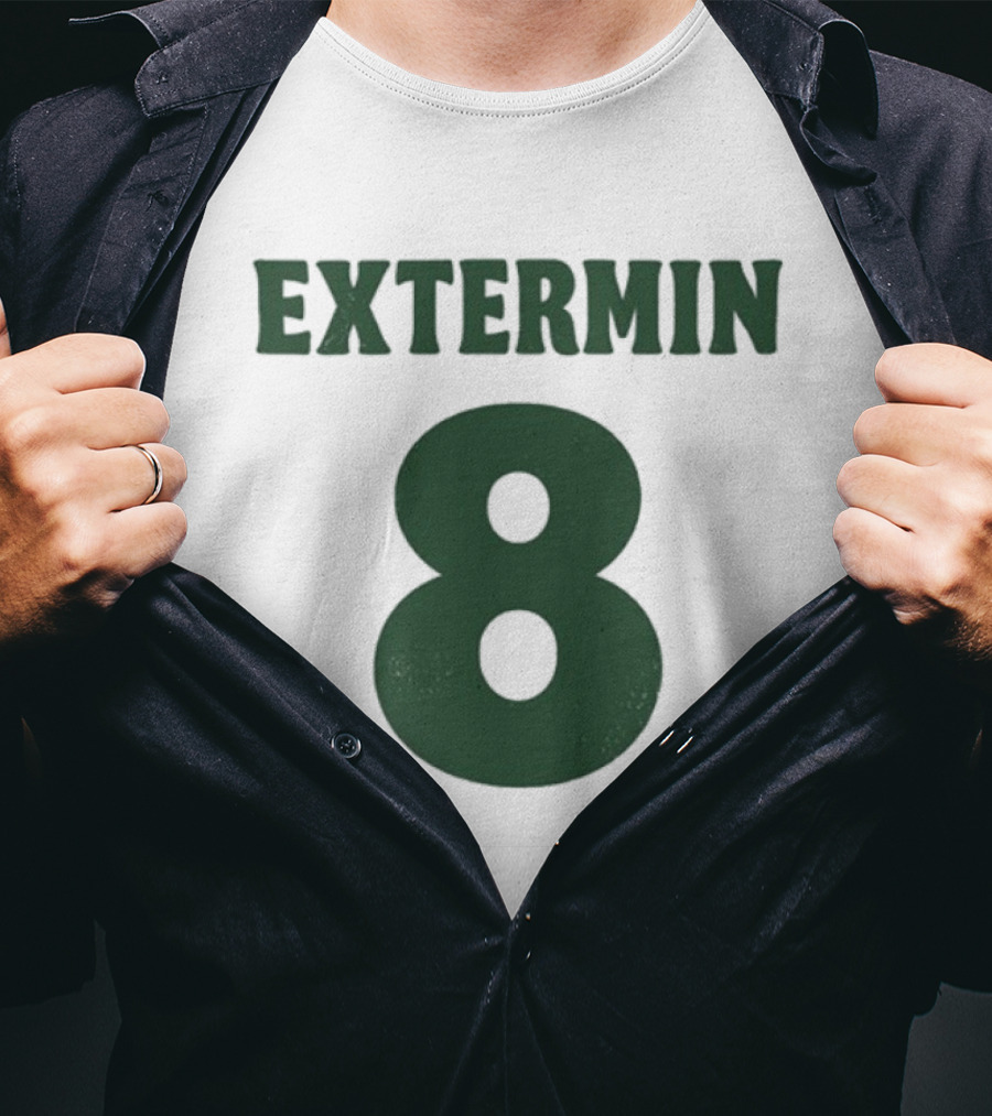 Extermin 8 Signs Of The Swarm Exterminators Text Don’t Call Bunning Noise T-Shirt