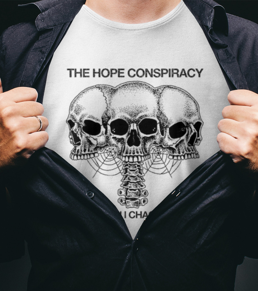The Hope Conspiracy Skulls Confusion Chaos Misery T-Shirt