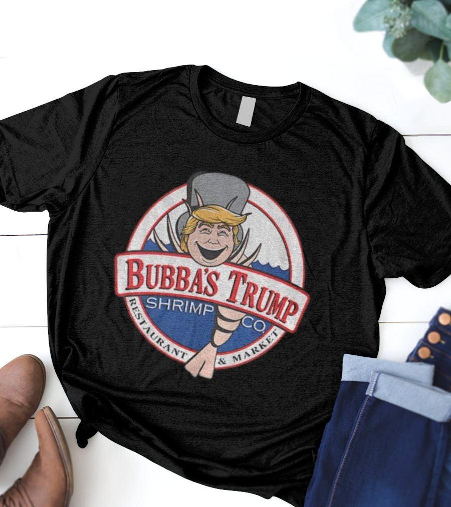 Bubba’s Trump Shrimp Co Restaurant Market Logo T-Shirt