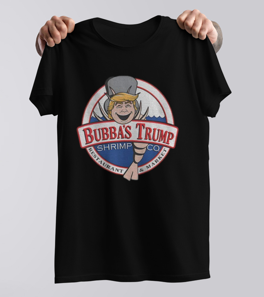 Bubba’s Trump Shrimp Co Restaurant Market Logo T-Shirt