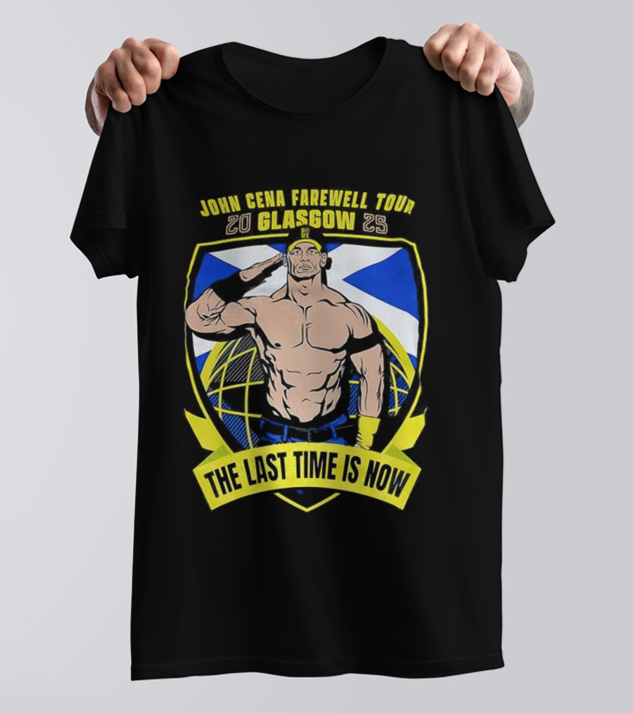 John Cena Farewell Tour Glasgow 2025 The Last Time Is Now T-Shirt