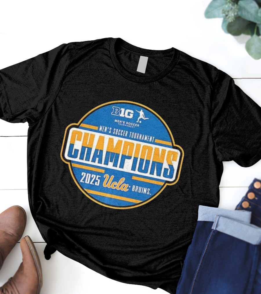 Big Ten Men's Soccer Tournament Champions 2025 UCLA Bruins T-Shirt