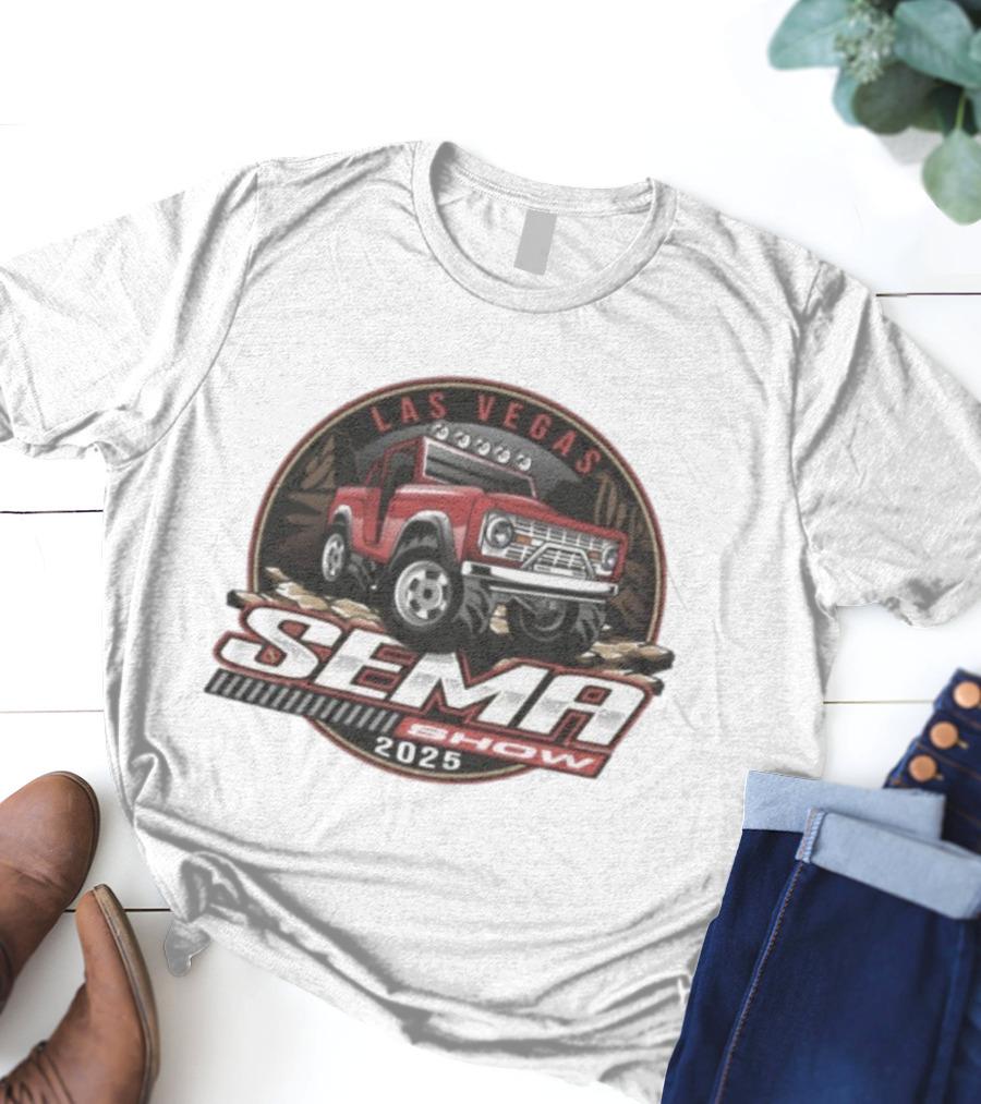 SEMA Show Las Vegas 2025 Bronco 4x4 Adventure Vehicle T-Shirt