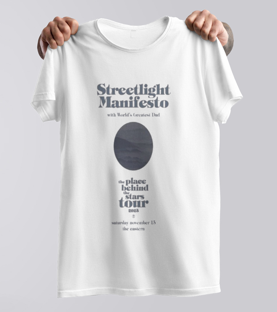Streetlight Manifesto The Place Behind The Stars Tour 2025 Nov 15 The Eastern T-Shirt