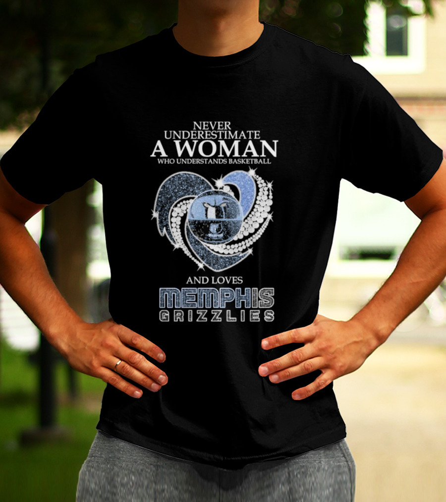 Never Underestimate A Woman Who Understands Basketball And Loves Memphis Grizzlies Diamonds T-Shirt