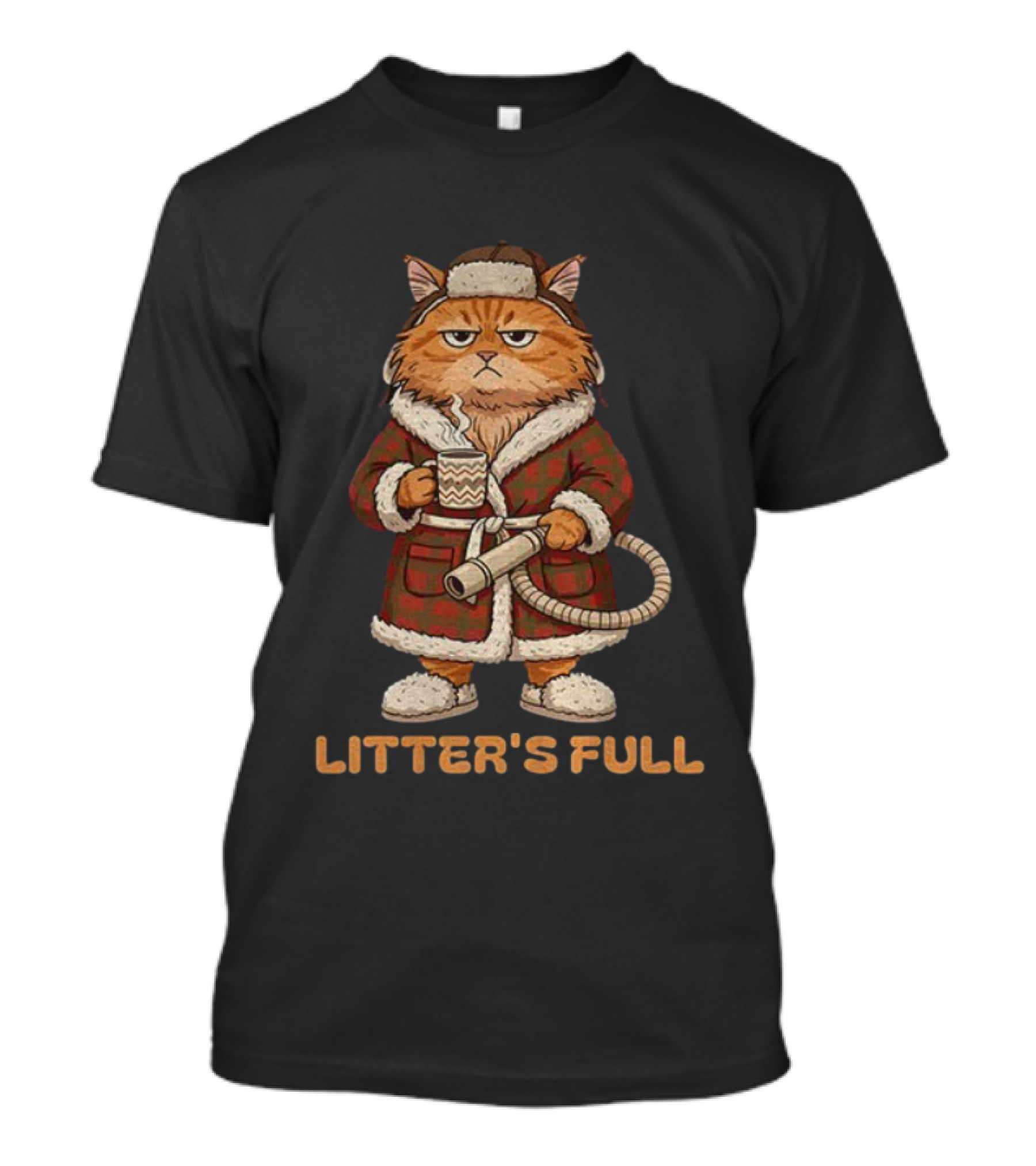 Litter's Full Grumpy Cat Christmas Humor Meme Holiday Coffee And Robe T-Shirt