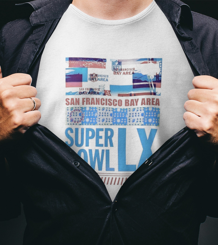 San Francisco Bay Area Super Bowl LX NFL 49ers Iconic Football Event 2026 T-Shirt