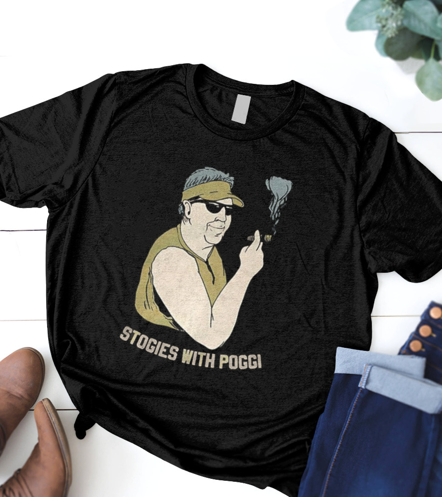 Stogies With Poggi Biff Poggi Smoking Cigar Artwork T-Shirt