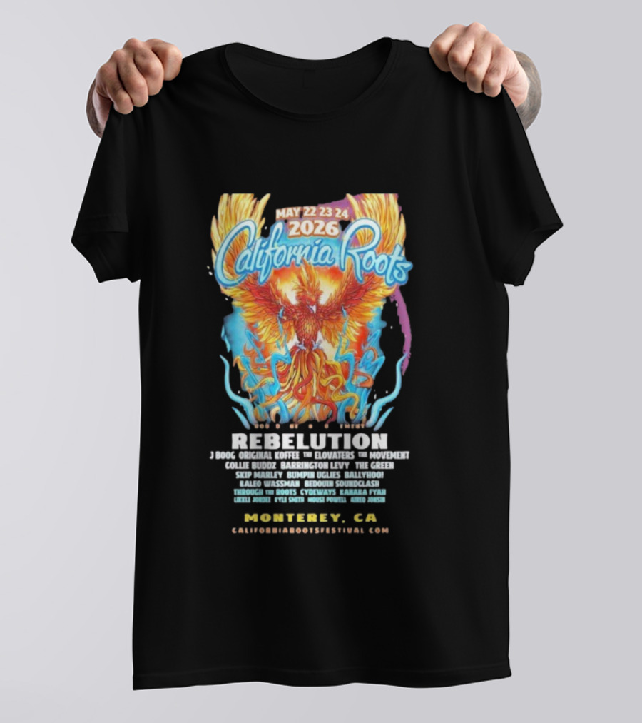California Roots May 22-24 2026 Rebulation Phoenix Monterey CA T-Shirt
