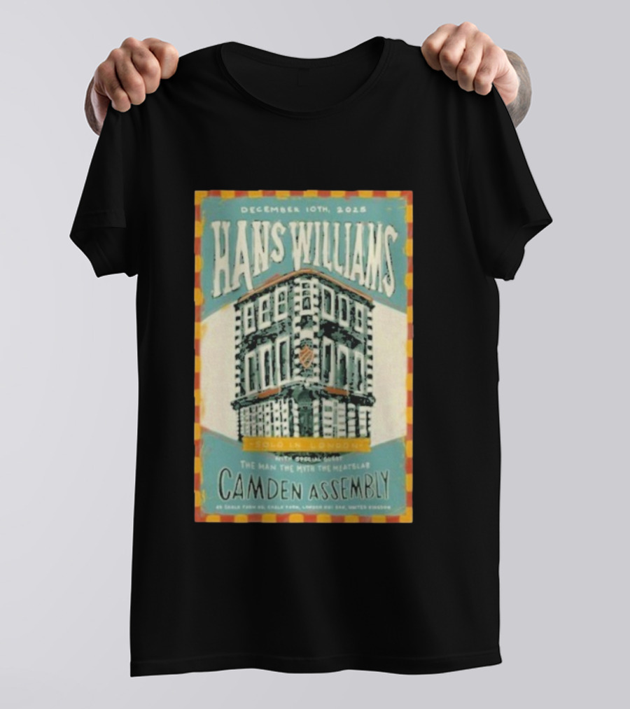 Hans Williams London Event December 10th 2025 Camden Assembly T-Shirt