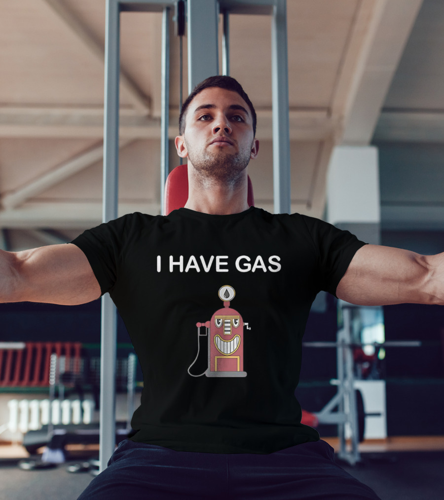 I Have Gas Funny Gas Pump Animation T-Shirt