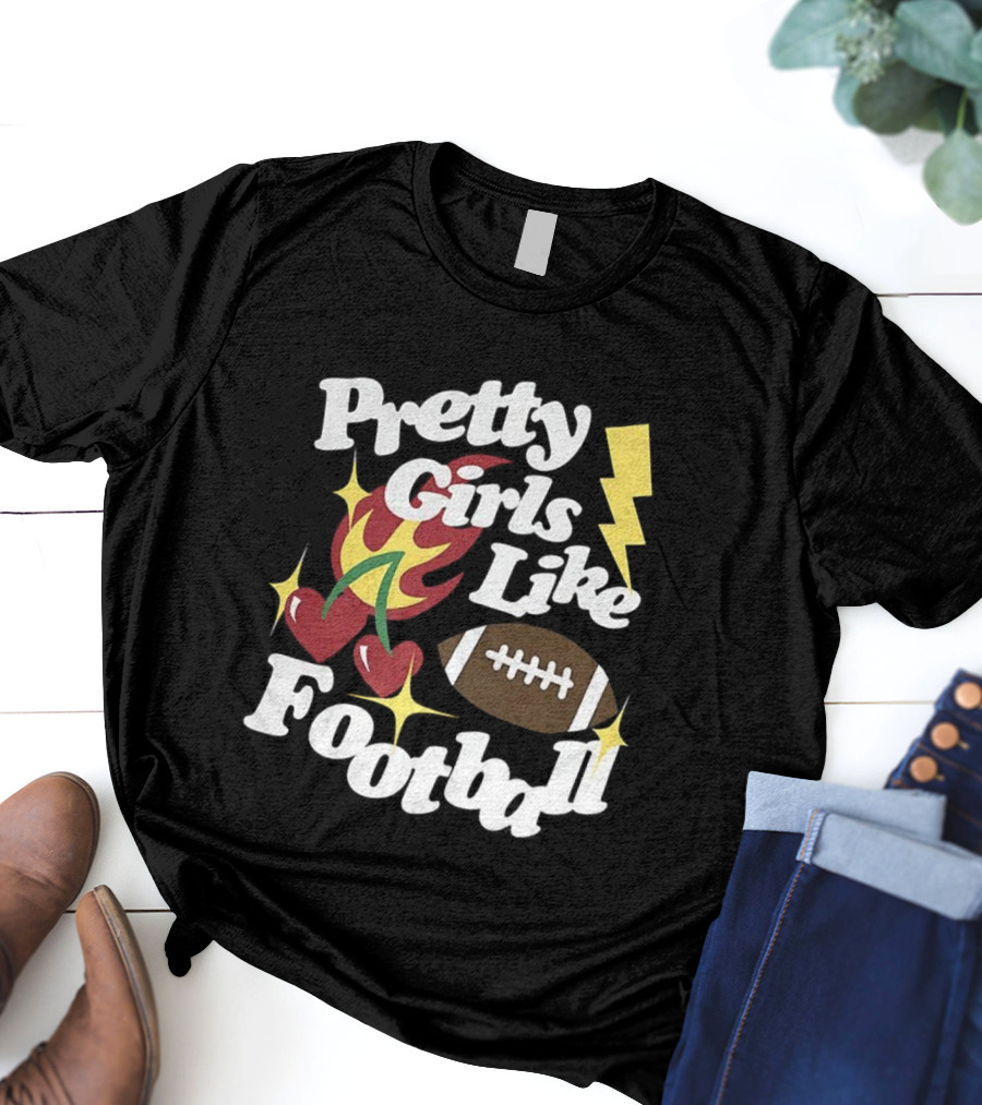 Pretty Girls Like Football Sport Lover Lightning Heart Football T-Shirt