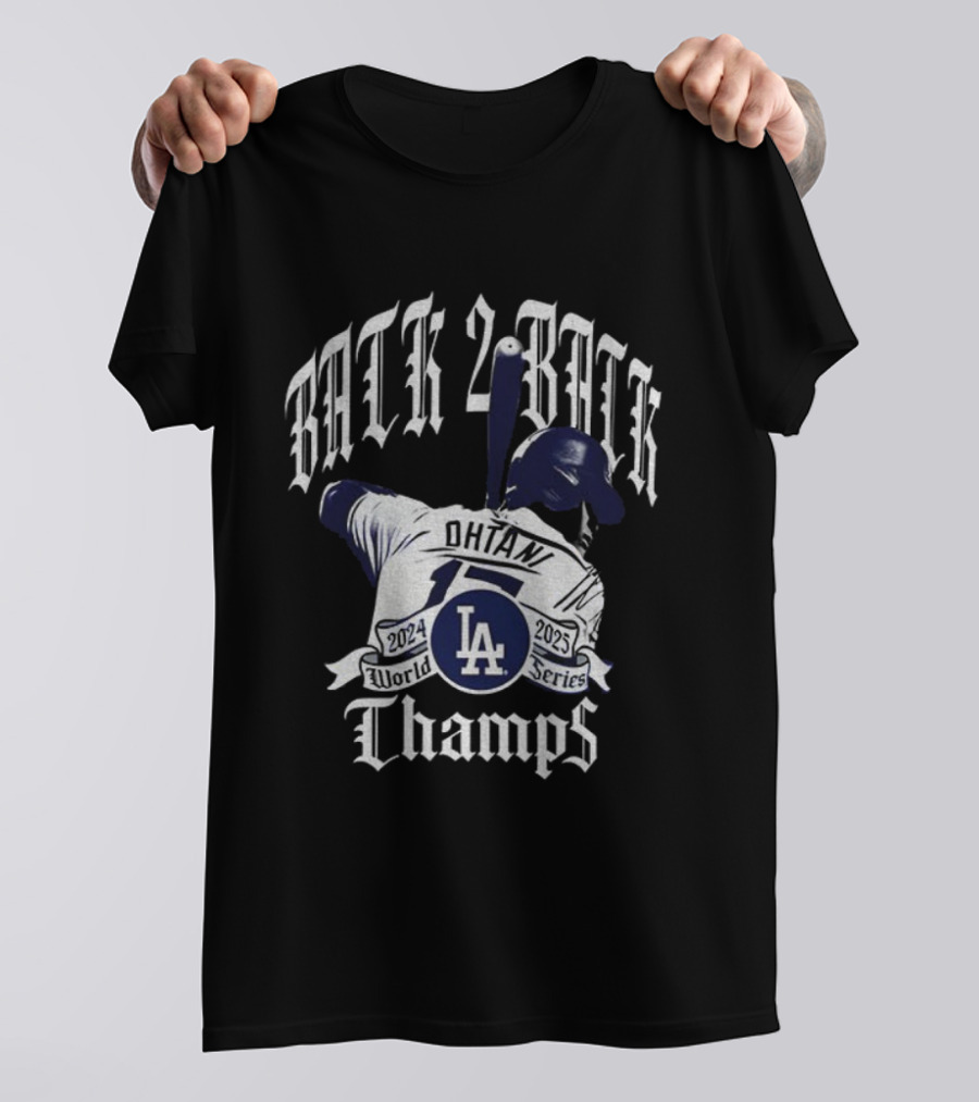LA Dodgers Back 2 Back Champs 24 World Series Shohei Ohtani Apparel T-Shirt
