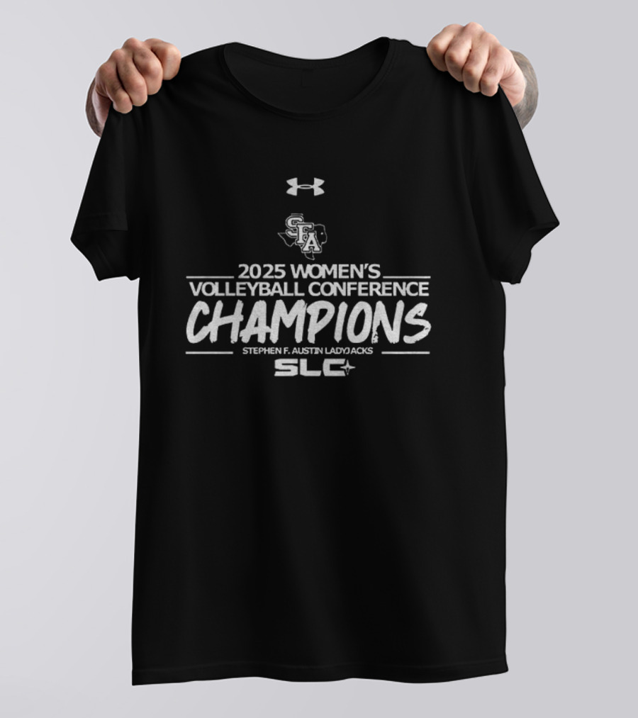 Stephen F. Austin Ladyjacks 2025 SLC Women's Volleyball Conference Champions Under Armour T-Shirt