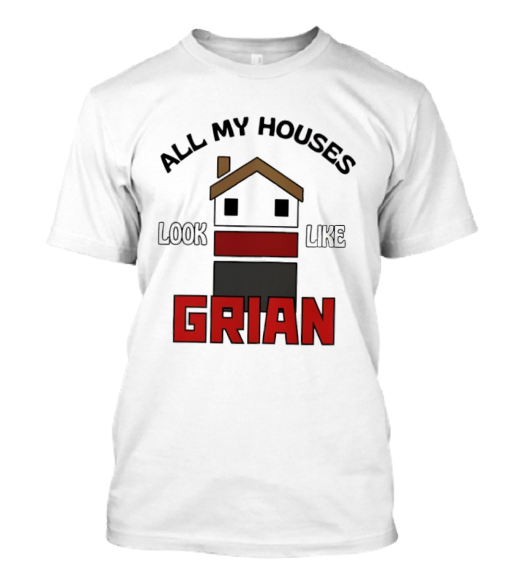 All My Houses Look Like Grian Minecraft Building Style T-Shirt