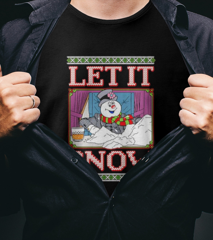 Let It Snow Christmas Snowman With Snow And Drink Scene T-Shirt