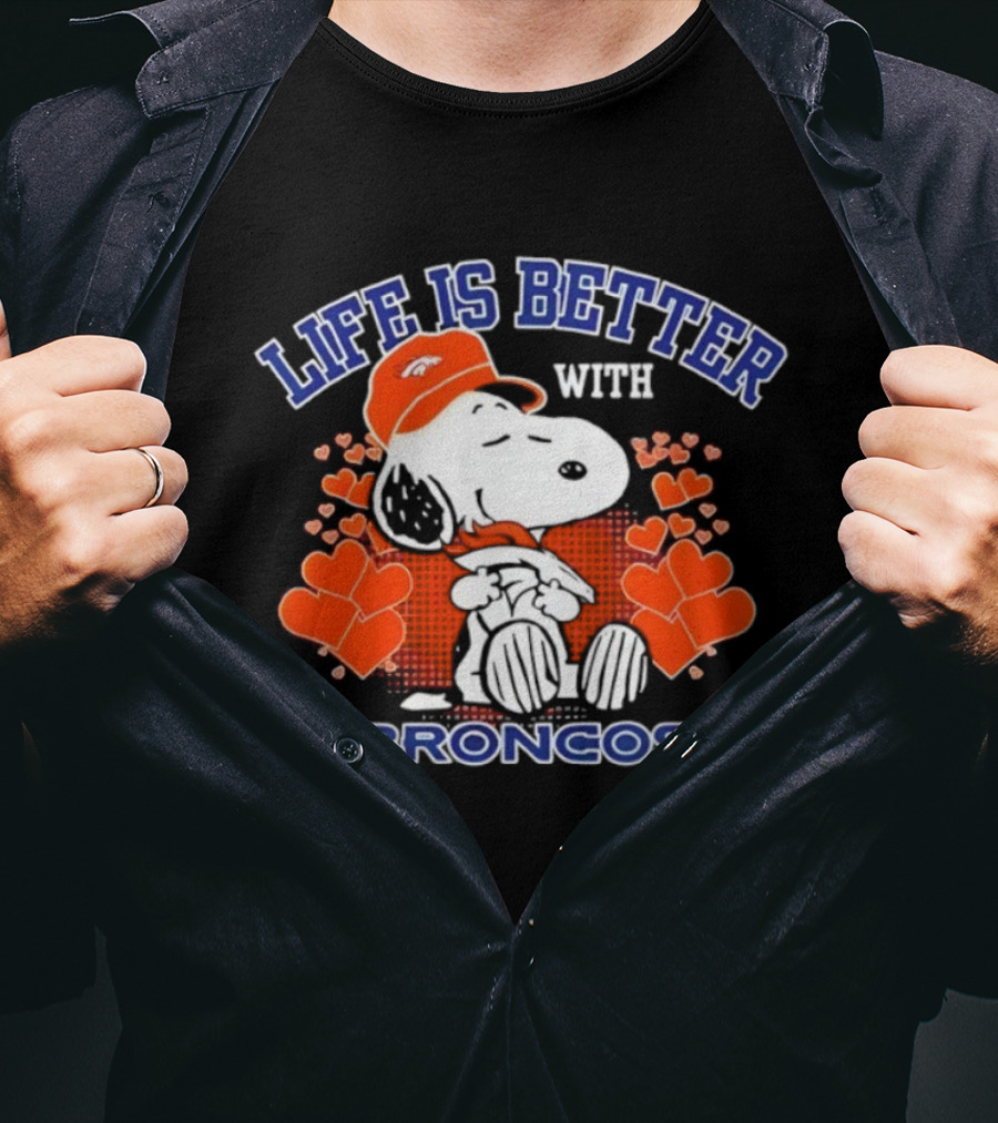 Life Is Better With Snoopy Denver Broncos Hearts T-Shirt