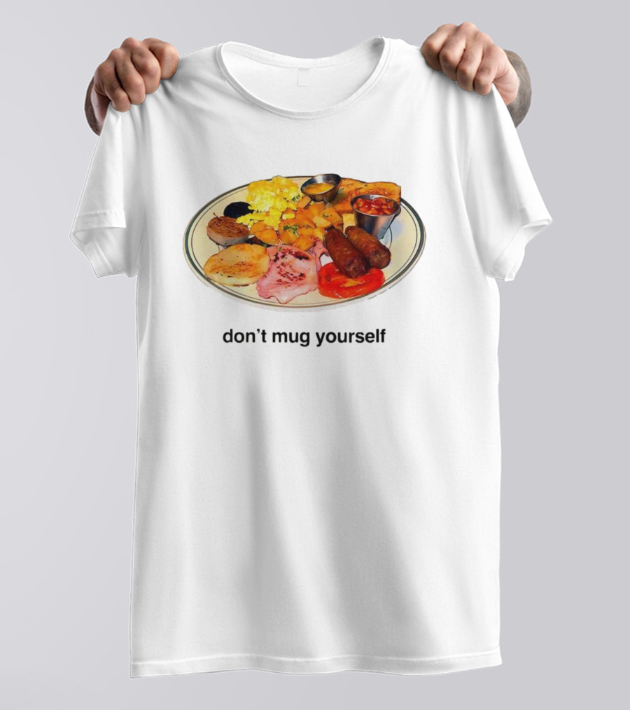 Don’t Yourself Full English Breakfast Classic Plate T-Shirt